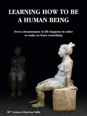 cover image of Learning how to be a Human Being